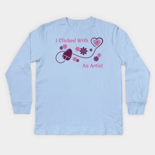 I Clicked With an Artist | illustrator Kids Long Sleeve T-Shirt